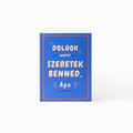Dolgok, amiket szeretek benned, Apa — kitölthető ajándékkönyv.